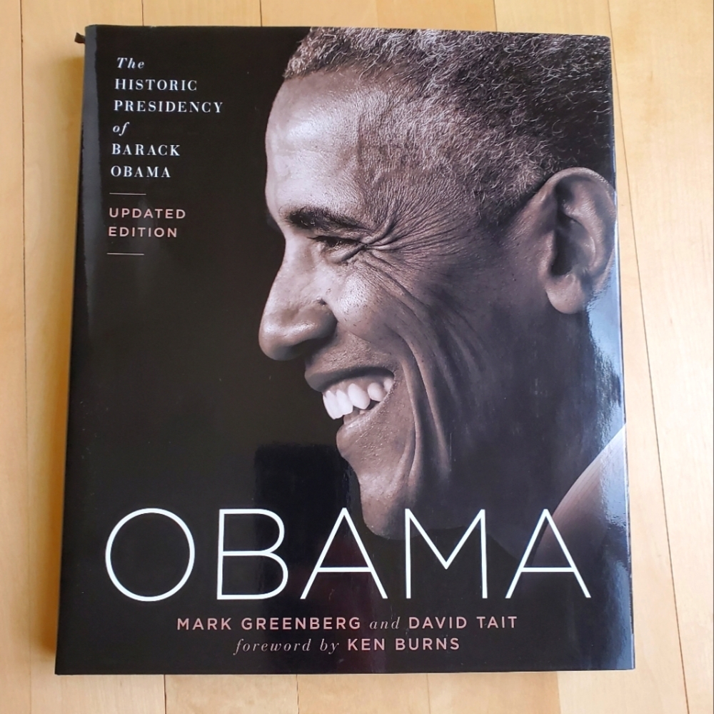 The Historic Presidency of Barack Obama Updated Edition Hardcover Book President